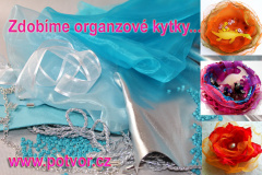 ORGANZA 2  aneb jak nazdobit organzovou kytku