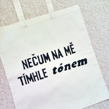 Plátěná taška s vtipným nápisem 