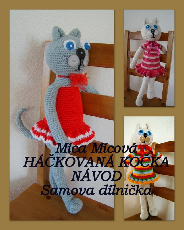  NÁVOD  Míca Mícová -  kočka k pohledání