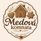 MEDOVÁ KOMNATA 